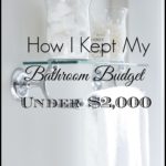 Bathroom Remodel Under $10,000