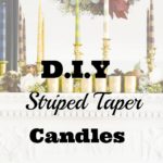 D.I.Y Striped Candle Tapers