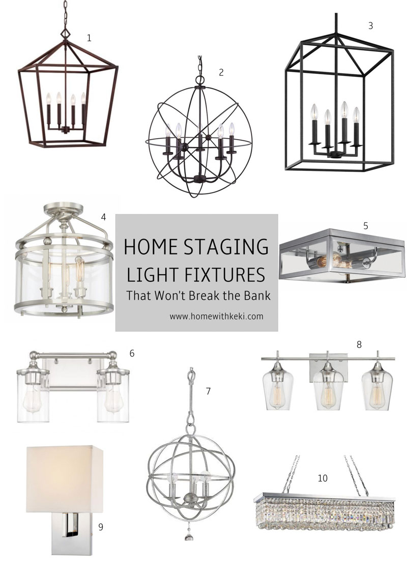 Sharing my top 10 home staging light fixtures that won't break the bank for more visit www.homewithkeki.com #homestaging #lightfixtures #stagingtips